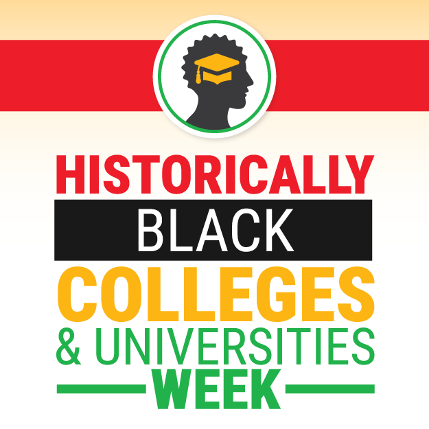 Historically Black Colleges & Universities Week Graphic